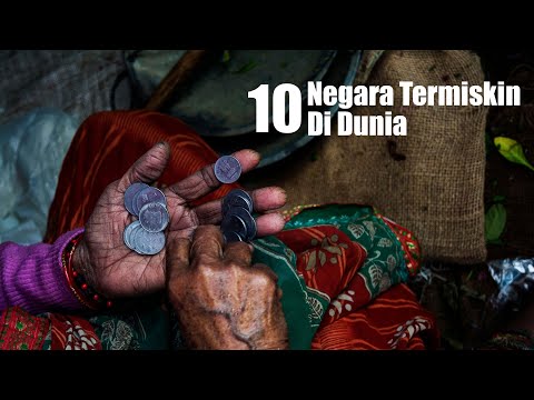 JANGAN KAGET! Inilah 10 Negara Termiskin Di Dunia. Nggak Pernah Kamu Duga Masuk Daftar Ini!