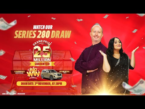 Don’t Miss Big Ticket LIVE Draw Series 280!