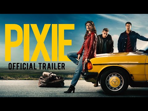 Pixie | Official Trailer | Paramount Pictures UK