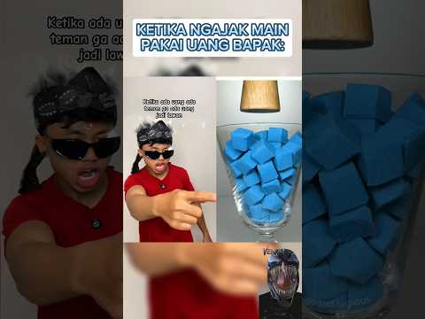 KETIKA NGAJAK MAIN PAKAI UANG BAPAK 🤑 #satisfying #lucu #ngakak #asmr
