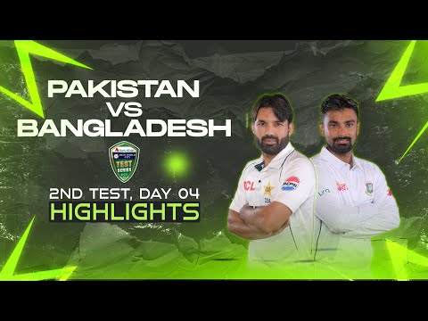 Pakistan vs Bangladesh Highlights | 2nd Test | Day 4 | Bangladesh tour of Pakistan 2024