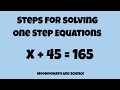 Mastering One Step Equations