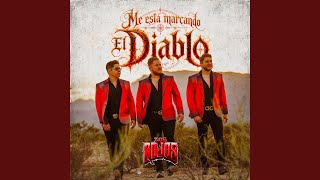 Me Está Marcando El Diablo (Preview)
