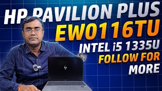 HP Pavilion Plus Laptop 14-EW0116tu Intel Core i5 13th generation Best thin & Light weight laptop AI