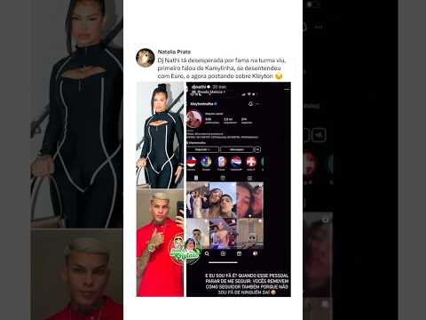 Dj Nathi explanou sobre Kleyton ter deixado de seguir ela 🔋🤯 #hytalosantos #kamylinha