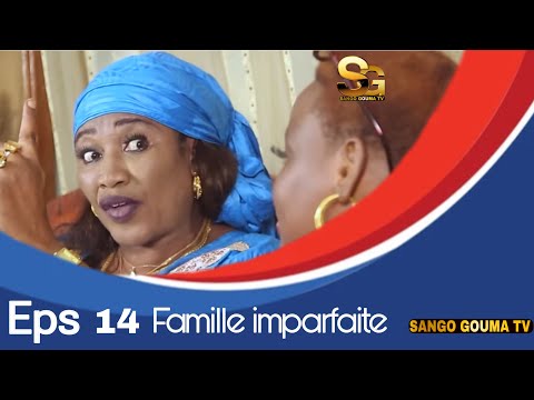 Famille imparfaite Épisode 14