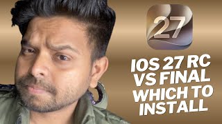 iOS 27 RC Update Should You Install or Wait for Final Release 