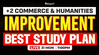 Improvement Study plan | Plus Two Commerce& Humanities