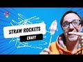 Straw Rocket Construction and Channel Growth
