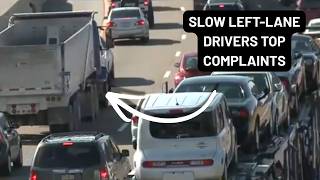 Slow left-lane driving tops list of viewer road complaints