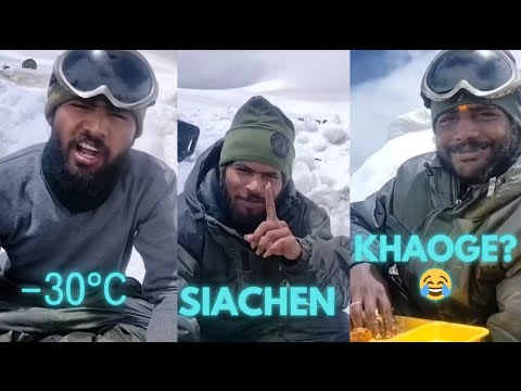 Siachen Indian Army Ka Khana 😂