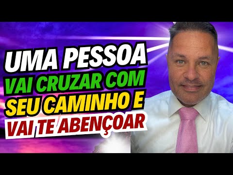DIVINAS REVELAÇÕES💞UMA PESSOA VAI CRUZAR COM SEU CAMINHO E VAI TE ABENÇÕAR🎁