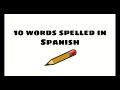 Spelling Spanish Words Challenge