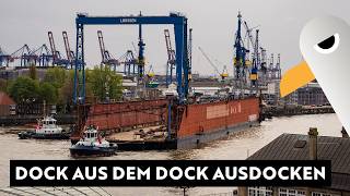 Spannendes Manöver: Dock ausdocken ⚓️ Schwimmdock wird aus Dock 17 geholt