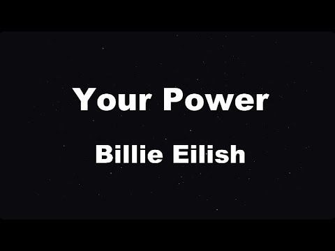 Karaoke♬ Your Power – Billie Eilish 【No Guide Melody】 Instrumental