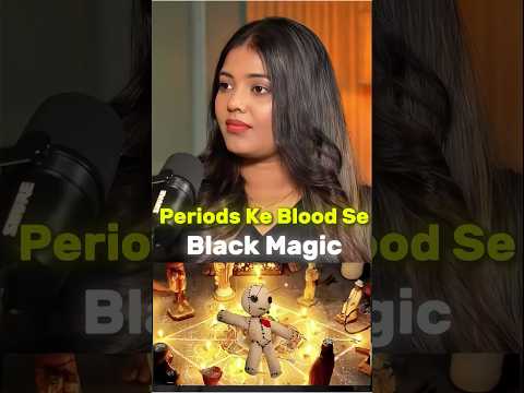 Periods ke blood se black magic🤯👀 #shorts #youtubeshorts #podcast #horrorstories #viralshorts