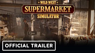 Wild West Supermarket - Official Release Date Announcement Trailer