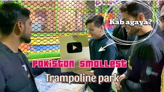 YOUTUBE KI TARAF SE GOLDEN GIFT 🎁 | pakistan smallest trampoline park 🤔