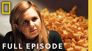 MDMA (Full Episode) | Trafficked with Mariana Van Zeller | National Geographic