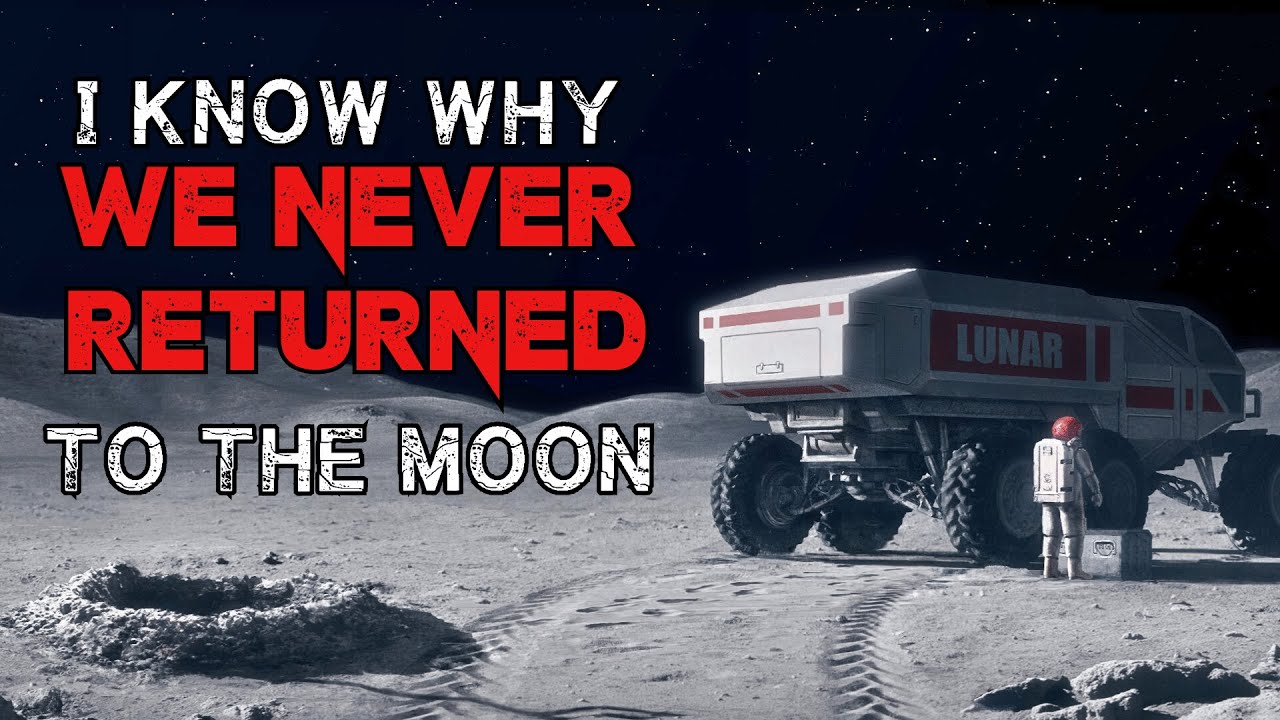 Sci-Fi Creepypasta I Know Why We Never Returned To The Moon Audio Horror Story