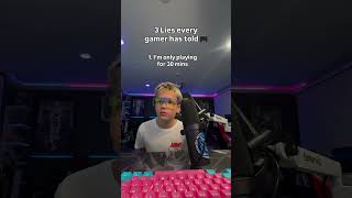 Every GAMER has told at least ONE of these lies 😭😂#gamer #shorts