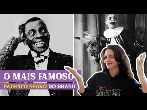 BENJAMIM OLIVEIRA, O PALHAÇO NEGRO BRASILEIRO (Débora Aladim)