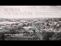 Belfast and Newport Retrofit Projects