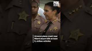Amazon plane crash near Miami airport kills at least 5, strikes vehicles