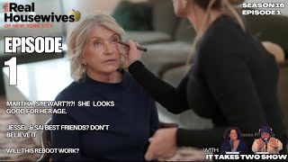 Wait…Is That MARTHA STEWART?! | The Real Housewives Of New York S16 E1 | REACP | #rhony #jessel