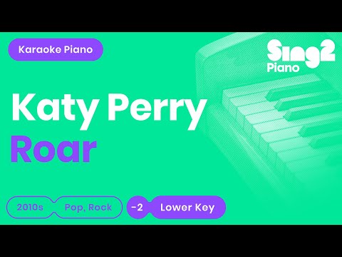 Katy Perry – Roar (Lower Key) Piano Karaoke