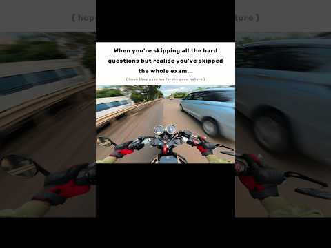 When You Start Studying At Last Minute 😂 #shortvideo #bikelife