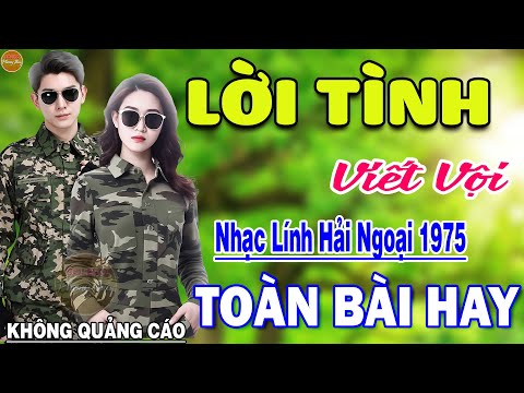 Lời Tình Viết Vội - 233 Bài Rumba Nhạc Lính Hải Ngoại Bất Hủ Vượt Thời Gian KHÔNG QUẢNG CÁO