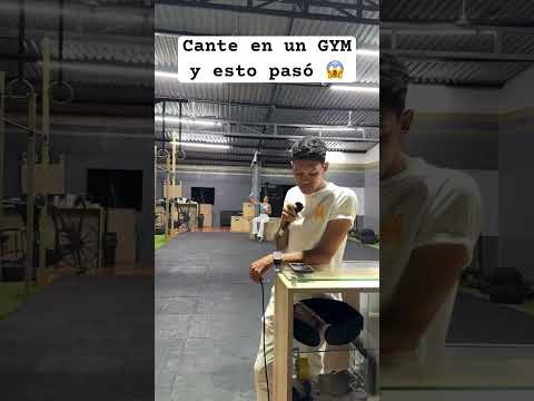 Cante en un GYM y esto pasó 😱 #viralvideo #hernanacuña