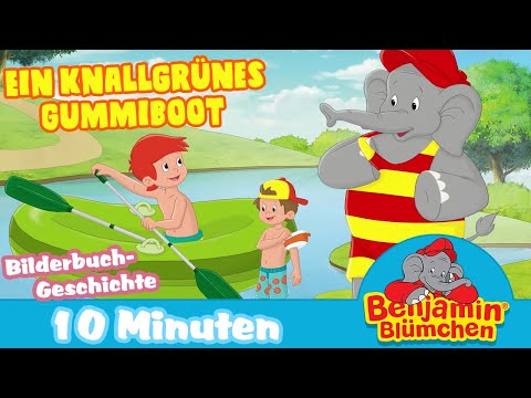 Benjamin Blümchen - Ein knallgrünes Gummiboot! | Meine erste BILDERBUCH GESCHICHTE
