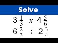 Converting and Multiplying Mixed Numbers