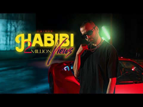 Aminux - Habibi (Official Music Video, Prod by Soufiane Az)