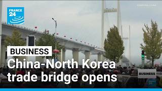 YouTube video thumbnail:  China, North Korea Open Long-Delayed Trade Bridge