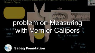 problem on Measuring with Vernier Calipers