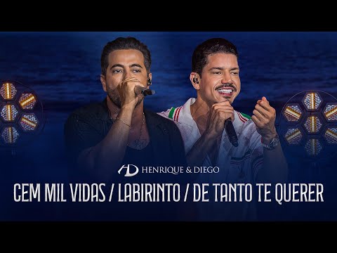 Henrique & Diego - Cem Mil Vidas / Labirinto / De Tanto Te Querer - | #DoJeitoQueAGenteGosta