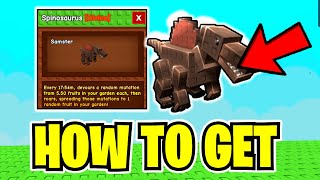 How To GET SPINOSAURUS & SHOWCASE In GROW A GARDEN! (FULL GUIDE) ROBLOX