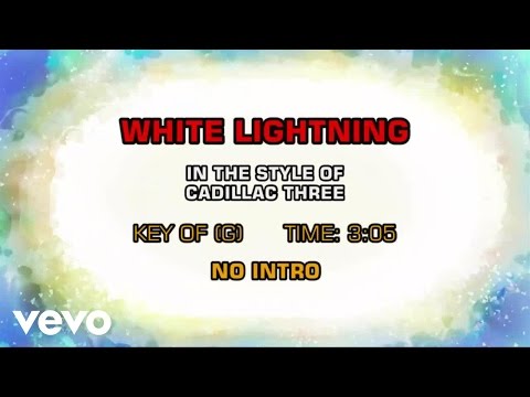 The Cadillac Three – White Lightning (Karaoke)