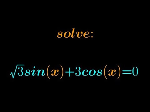 Elementary trigonometric equation | √3sin(x)+3cos(x)=0