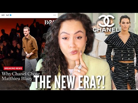 What to EXPECT from Chanel 2025?! (and WHY Matthieu Blazy?!)