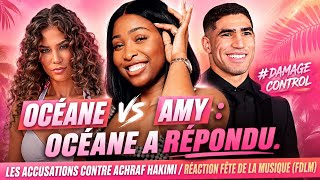 OCÉANE RÉPOND À AMY : LE CLASH CONTINUE — LES ACCUSATIONS CONTRE HAKIMI ET LES DÉRIVES DE LA FDLM.