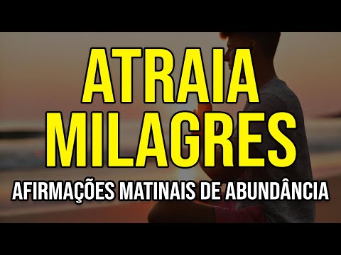 EU SOU - AFIRMAÇÕES MATINAIS PARA ATRAIR MILAGRES FINANCEIROS PARA SUA VIDA