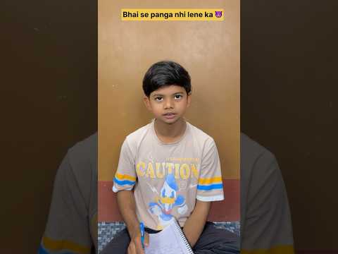 Chhote bhai se panga nhi lene ka 😂😎 #shorts #comedy #chotabhai #maabetacomedy #viralshort