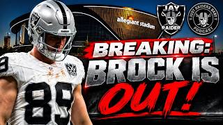 🚨 BREAKING: BROCK IS OUT! | Just Raiders Baby!