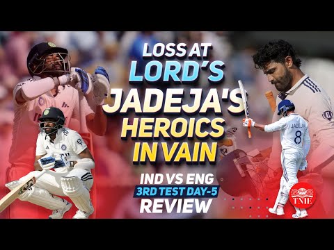 Ben Stokes-led England go ahead in the series | India Loss at Lord's | Ind vs Eng | 3rd Test Review