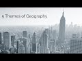 Geographical Concepts and Themes