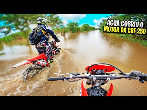 COBRIU O MOTOR DA CRF 250 NO ALAGAMENTO - ATRAVESSEI ?